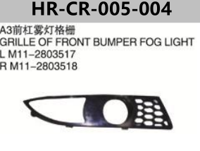 FOR CHERY A3 M11 GRILLE OF FRONT BUMPER FOG LIGHT