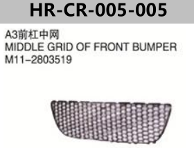 FOR CHERY A3 M11 MIDDLE GRID OF FRONT BUMPER