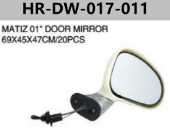FOR DAEWOO MATIZ 01" Ⅱ /SPARK MATIZ 01" DOOR MIRROR